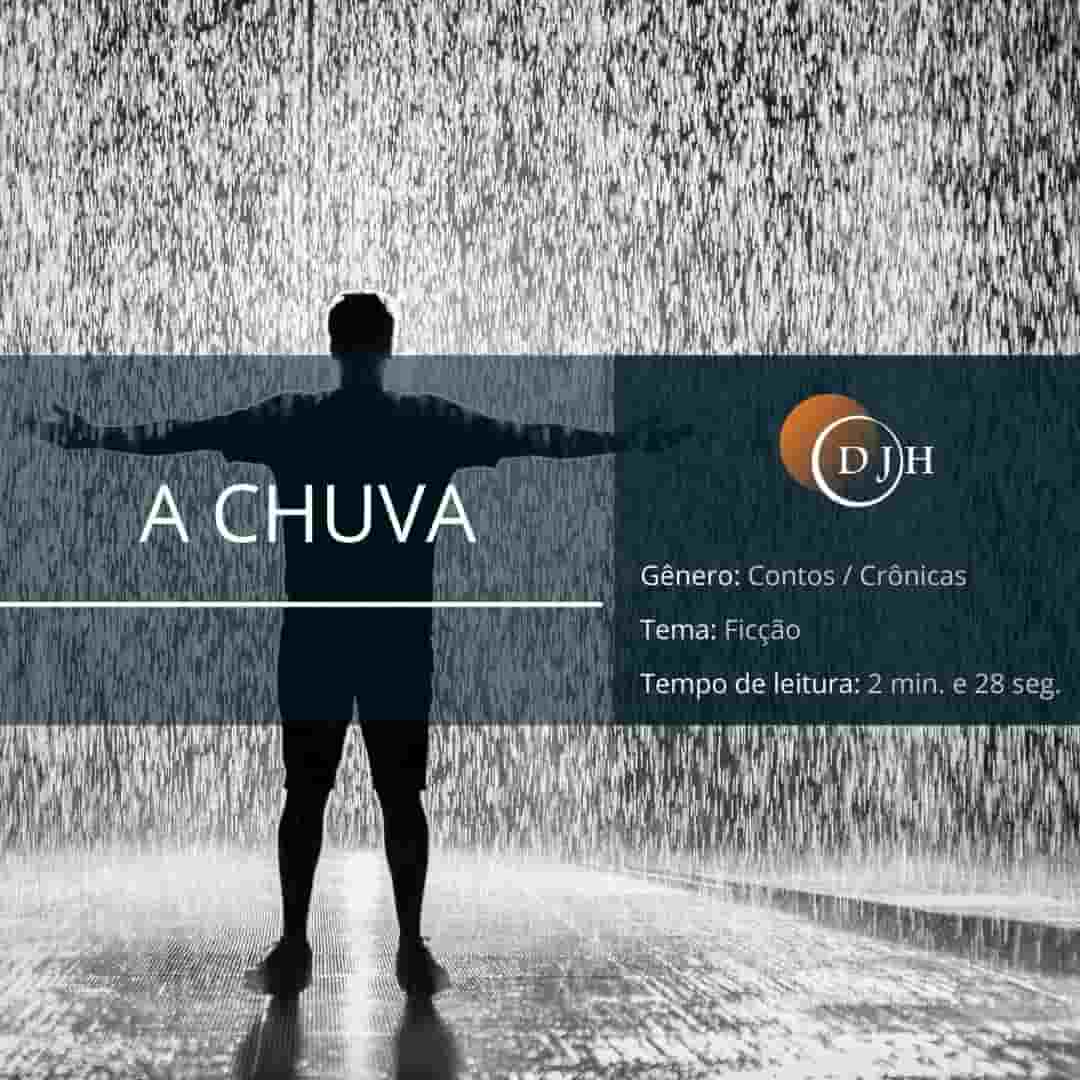 A CHUVA