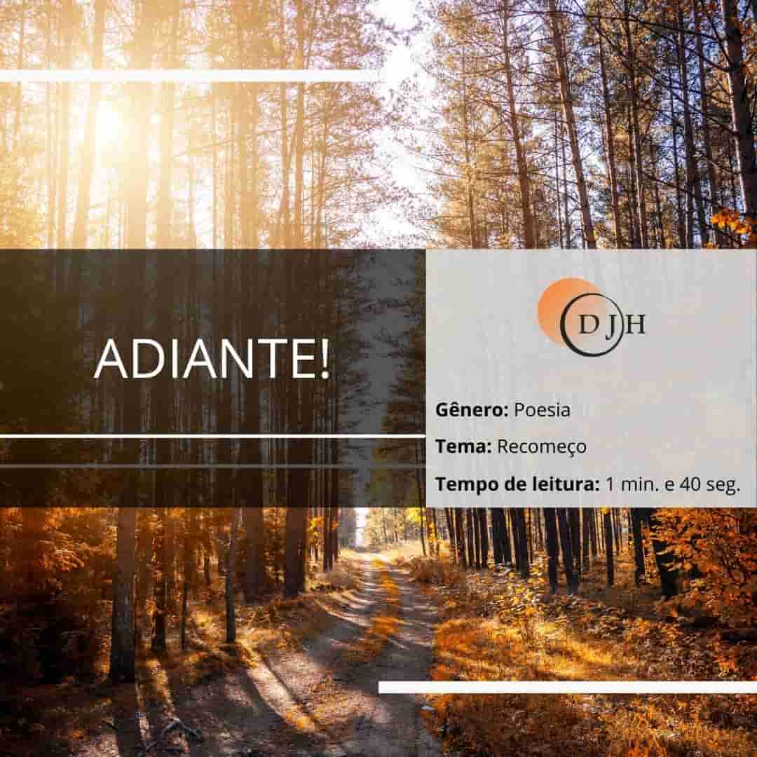 ADIANTE!