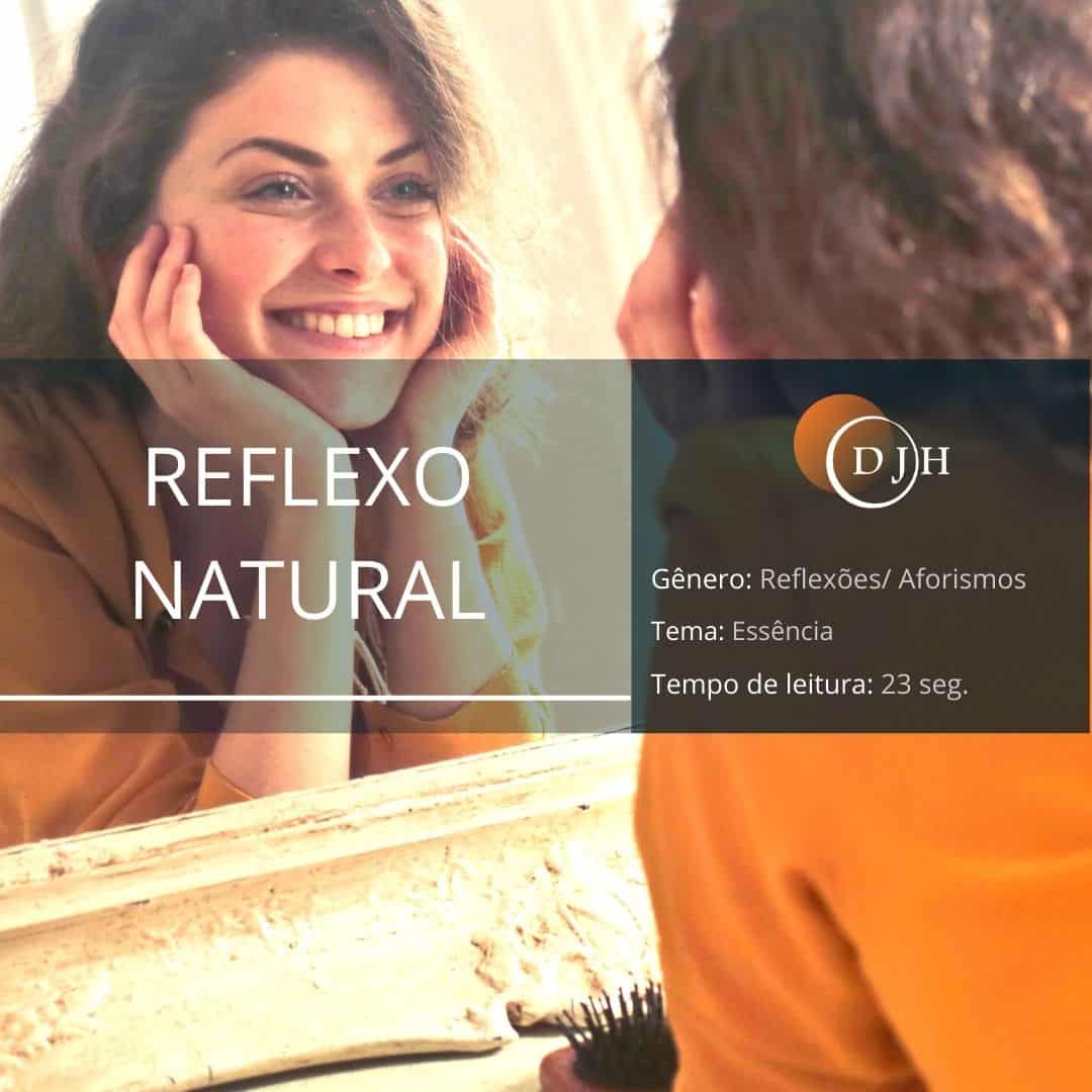 REFLEXO NATURAL