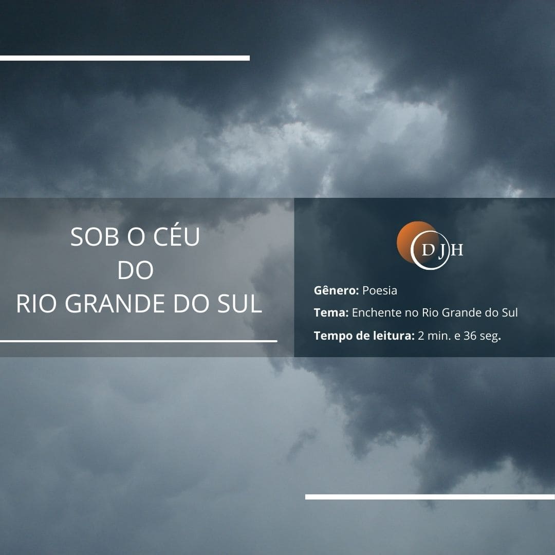 SOB O CÉU DO RIO GRANDE DO SUL